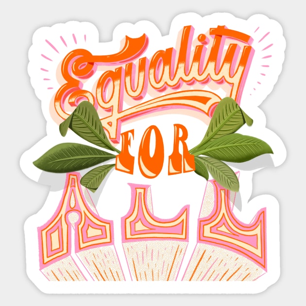 Equality for all Sticker by nubikini